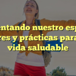 Alimentando nuestro espíritu: Valores y prácticas para una vida saludable