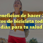 Beneficios de hacer 30 minutos de bicicleta todos los días para tu salud