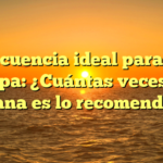 La frecuencia ideal para lavar la ropa: ¿Cuántas veces a la semana es lo recomendado?